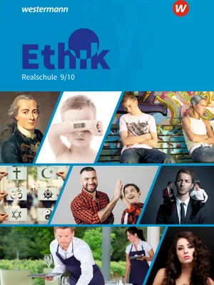 Produktbild von Ethik 9 / 10. Schulbuch. Für Realschulen in Bayern