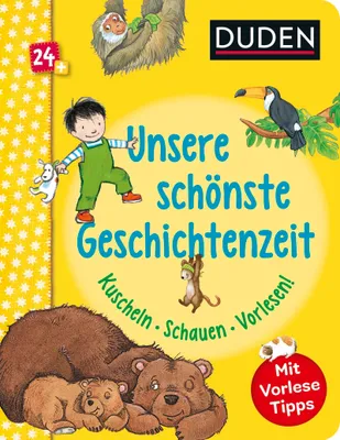 Obrázek produktu pro Duden 24+: Unsere schönste Geschichtenzeit. Kuschel, Schauen, Vorlesen!