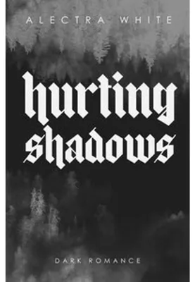 Obrázek produktu pro Roman 'Hurting Shadows' – Psychologische Tiefe, Liebe in dunklen Schatten