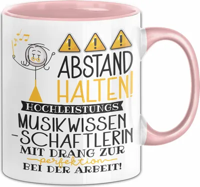 Produktbild von Musikwissenschaftlerin Tasse Geschenk Lustig Abstand Halten Hochleistungs-Musikwissenschaftlerin Mit Drang Zur Perfektion Bei Der Arbeit (Rosa)