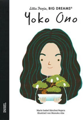 Produktbild von Yoko Ono - Little People, BIG DREAMS (Deutsche Ausgabe)