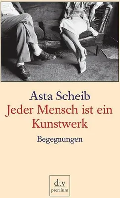 Obrázek produktu pro Jeder Mensch ist ein Kunstwerk
