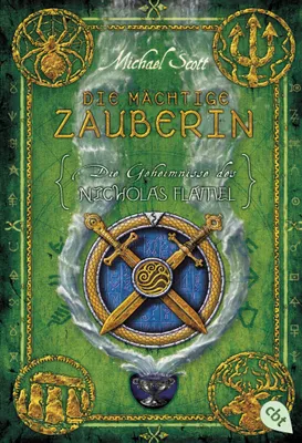 Produktbild von Die Geheimnisse des Nicholas Flamel 03. Die mächtige Zauberin