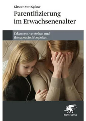 Obrázek produktu pro Parentifizierung im Erwachsenenalter
