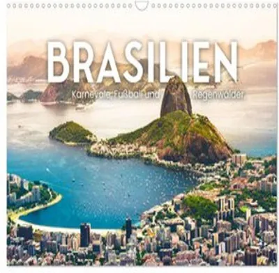 Produktbild von Brasilien - Karnevale, Fußball und Regenwälder. (Wandkalender 2026 DIN A3 quer), CALVENDO Monatskalender