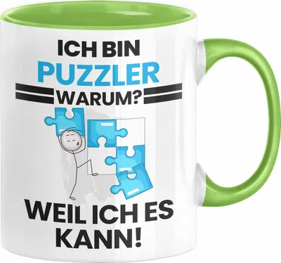 Produktbild von Puzzler Geschenk Tasse Lustiger Spruch Ich Bin Puzzler Warum Weil Ich Es Kann Geschenkidee Bester Puzzler Geburtstag Kaffee-Becher (Grün)