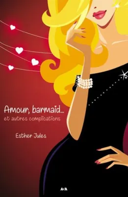 Image de Amour, barmaid... et autres complications