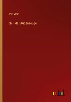 Produktbild von Ich - der Augenzeuge