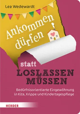 Produktbild von Ankommen dürfen statt loslassen müssen