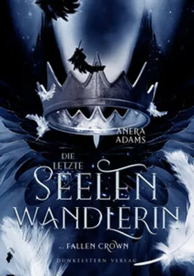 Obrázek produktu pro Die letzte Seelenwandlerin - Fallen Crown