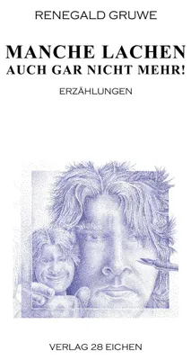 Produktbild von Manche lachen auch gar nicht mehr!