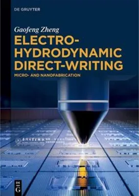 Obrázok produktu pre Electrohydrodynamic Direct-Writing