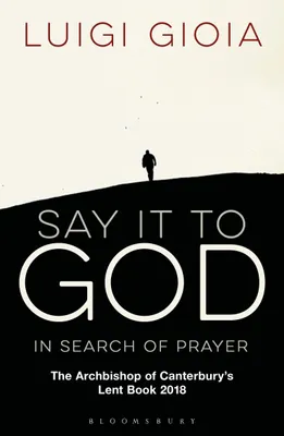 Produktbild von Say It To God – Lingua: Inglese