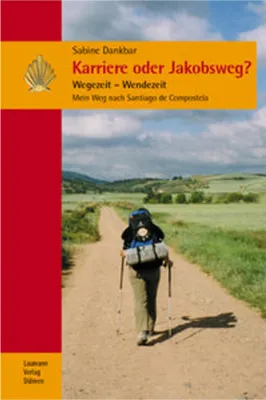 Obrázek produktu pro Karriere oder Jakobsweg?