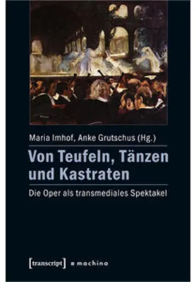 Obrázok produktu pre Von Teufeln, Tänzen und Kastraten
