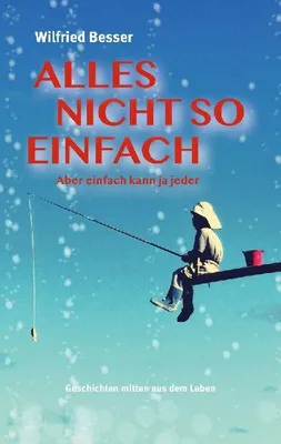Produktbild von Alles nicht so einfach