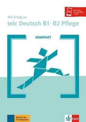 Obrázek produktu pro KOMPAKT Mit Erfolg zu telc Deutsch B1-B2 Pflege