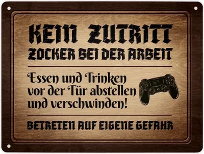 Produktbild von Metallschild XL mit Controller Motiv und Spruch: Kein Zutritt! Zocker bei der