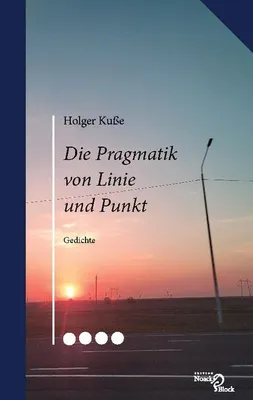 Produktbild von Die Pragmatik von Linie und Punkt