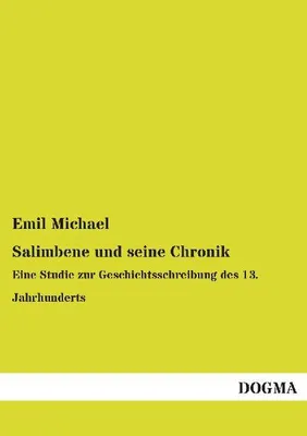 Produktbild von Salimbene und seine Chronik