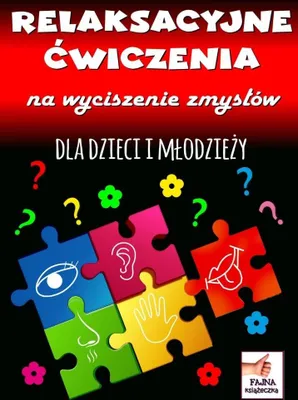 Obrázok produktu pre Relaksacyjne ćwiczenia na wyciszenie zmysłów - Agnieszka Wileńska