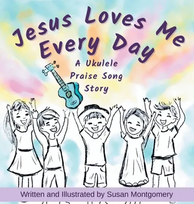 Produktbild von Jesus Loves Me Every Day