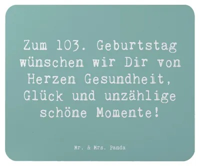 Produktbild von Mr. & Mrs. Panda Mauspad Spruch 103. Geburtstag - Meeresbrise - Geschenk, Happy Birthday, Mousepad, Alter, besonderer, Mouse Pad, Geburtstagswünsche, mousematte, laptop