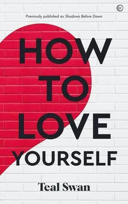Obrázek produktu pro How to Love Yourself