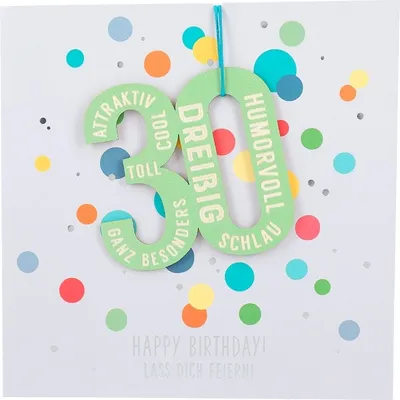 Produktbild von Depesche Klappkarte mit Anhänger : 30 Happy Birthday! Lass dich feiern! Karte mit Anhänger: 30 Happy Birthday! Lass dich feiern!