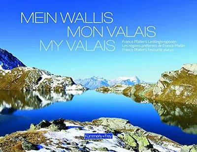 Produktbild von Mein Wallis, Mon Valais, My Valais