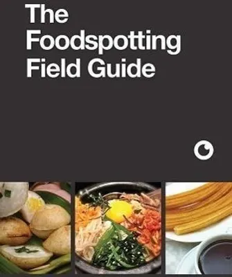 Produktbild von The Foodspotting Field Guide