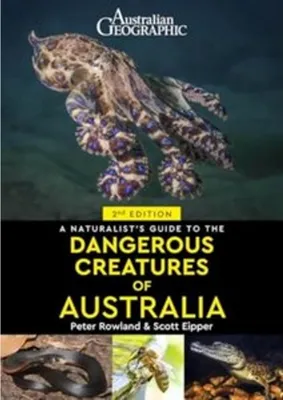 Produktbild von A Naturalist's Guide to Dangerous Creatures of Australia
