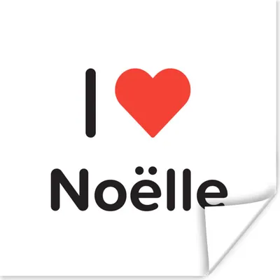 Produktbild von MuchoWow® Poster Ich liebe - Noëlle - Mädchen 100x100 cm - Babyzimmer