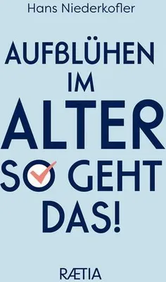 Produktbild von Aufblühen im Alter