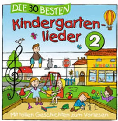 Produktbild von Die 30 besten Kindergartenlieder 2