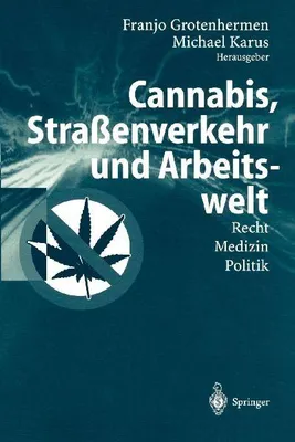 Produktbild von Cannabis, Straßenverkehr und Arbeitswelt