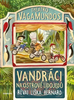 Zdjęcie produktu dla Theatro vagamundos. Vandráci na ostrově lidojedů | Jan Révai