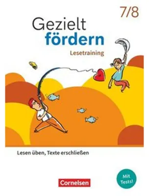 Produktbild von Gezielt fördern 7./8. Schuljahr - Lern- und Übungshefte Deutsch 2025 - Lesetraining - Lesen üben, Texte erschließen - Thematisches Arbeitsheft mit Lösungsbeileger