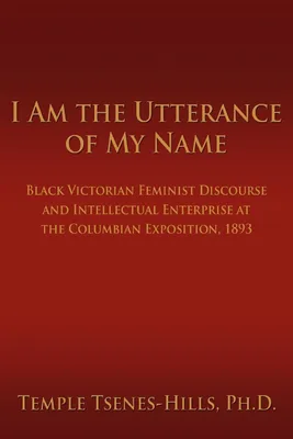 Produktbild von I Am the Utterance of My Name