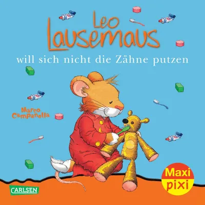 Produktbild von Leo Lausemaus will sich nicht die Zähne putzen | Marco Campanella