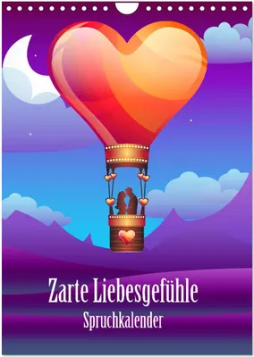 Produktbild von Zarte Liebesgefühle Spruchkalender (Wandkalender 2025 DIN A4 hoch), CALVENDO Monatskalender