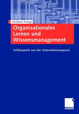 Produktbild von Organisationales Lernen und Wissensmanagement
