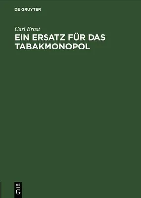 Produktbild von Ein Ersatz für das Tabakmonopol