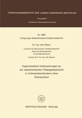 Produktbild von Experimentelle Untersuchungen an der überströmenden Flüssigkeitsschicht in Vollmantelschleudern ohne Überlaufrand