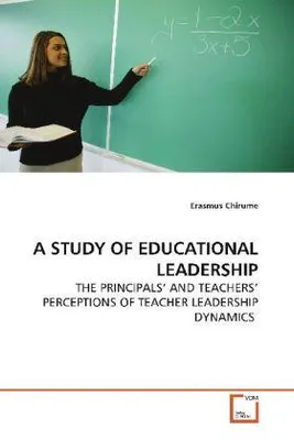 Produktbild von Chirume, E: A STUDY OF EDUCATIONAL LEADERSHIP