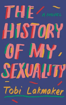 Produktbild von The History of My Sexuality