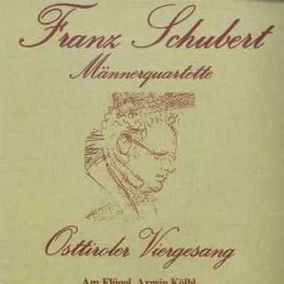 Obrázok produktu pre Franz Schubert (1797-1828): Lieder f�r M�nnerchor "M�nnerquartette" - - (CD / L)
