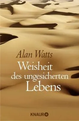 Produktbild von Weisheit des ungesicherten Lebens