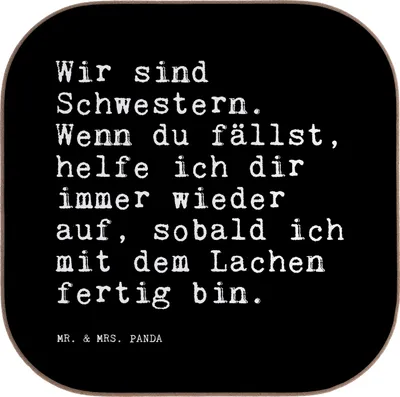 Produktbild von Mr. & Mrs. Panda Tischschoner Wir sind Schwestern. Wenn... - Schwarz - Geschenk, gläseruntersetzer, Familie, Untersetzer Gläser, Schwestern, Coaster, Spruch, Sprüche, für
