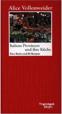 Zdjęcie produktu dla Italiens Provinzen und ihre Küche